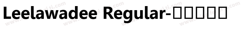 Leelawadee Regular字体转换